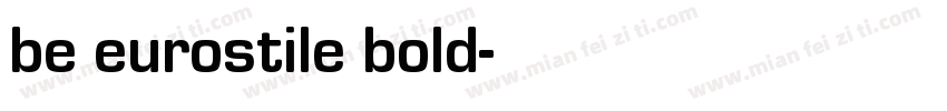 be eurostile bold字体转换
